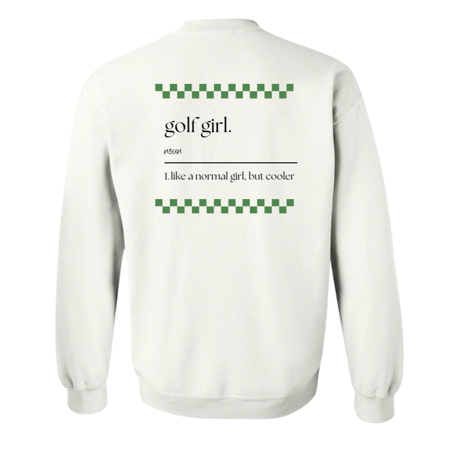 Golf girl definition crewneck